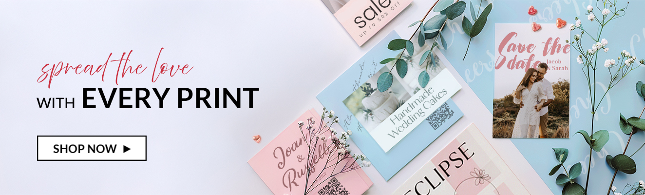 Spread the Love with Every Print!